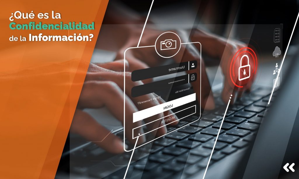 ¿Que es la Confidencialidad de la Informacion