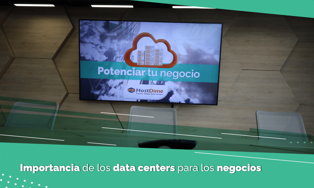 Importancia de los datacenters para los negocios